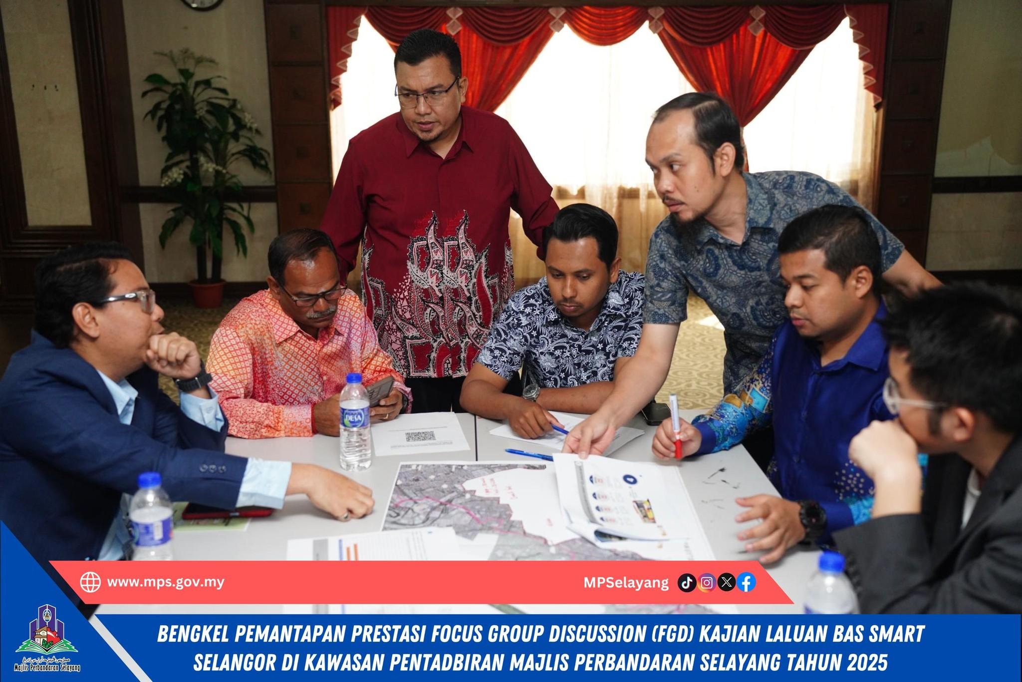 BENGKEL PEMANTAPAN PRESTASI FOCUS GROUP DISCUSSION (FGD) KAJIAN LALUAN BAS SMART SELANGOR DI KAWASAN PENTADBIRAN MPS TAHUN 2025