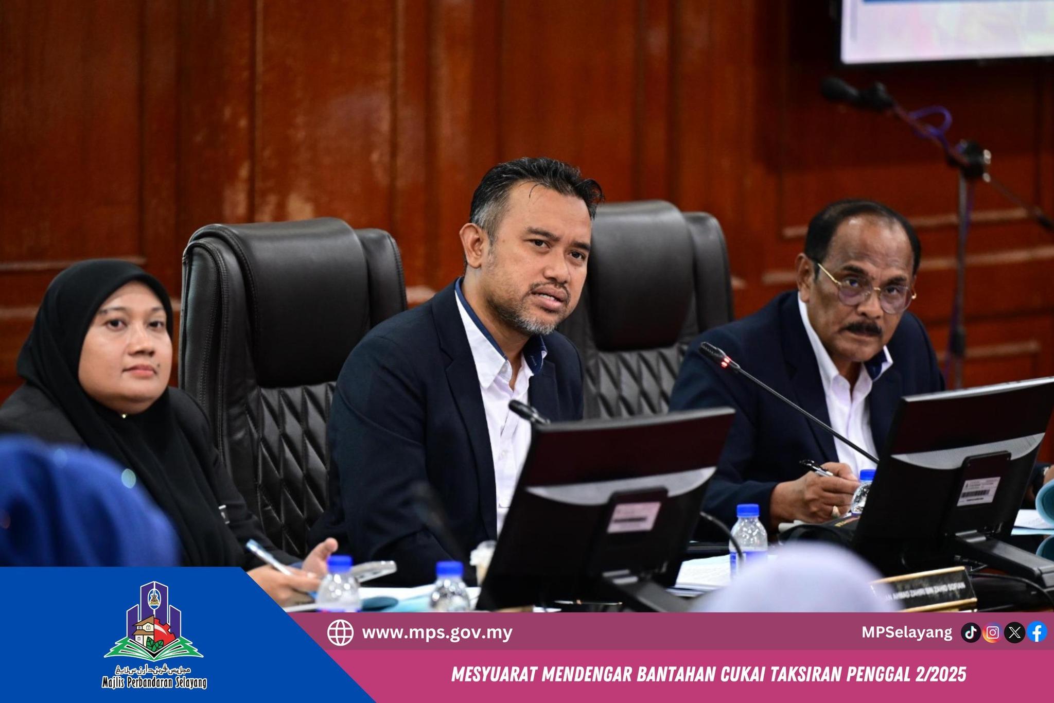 MESYUARAT MENDENGAR BANTAHAN CUKAI TAKSIRAN PENGGAL 2-2025