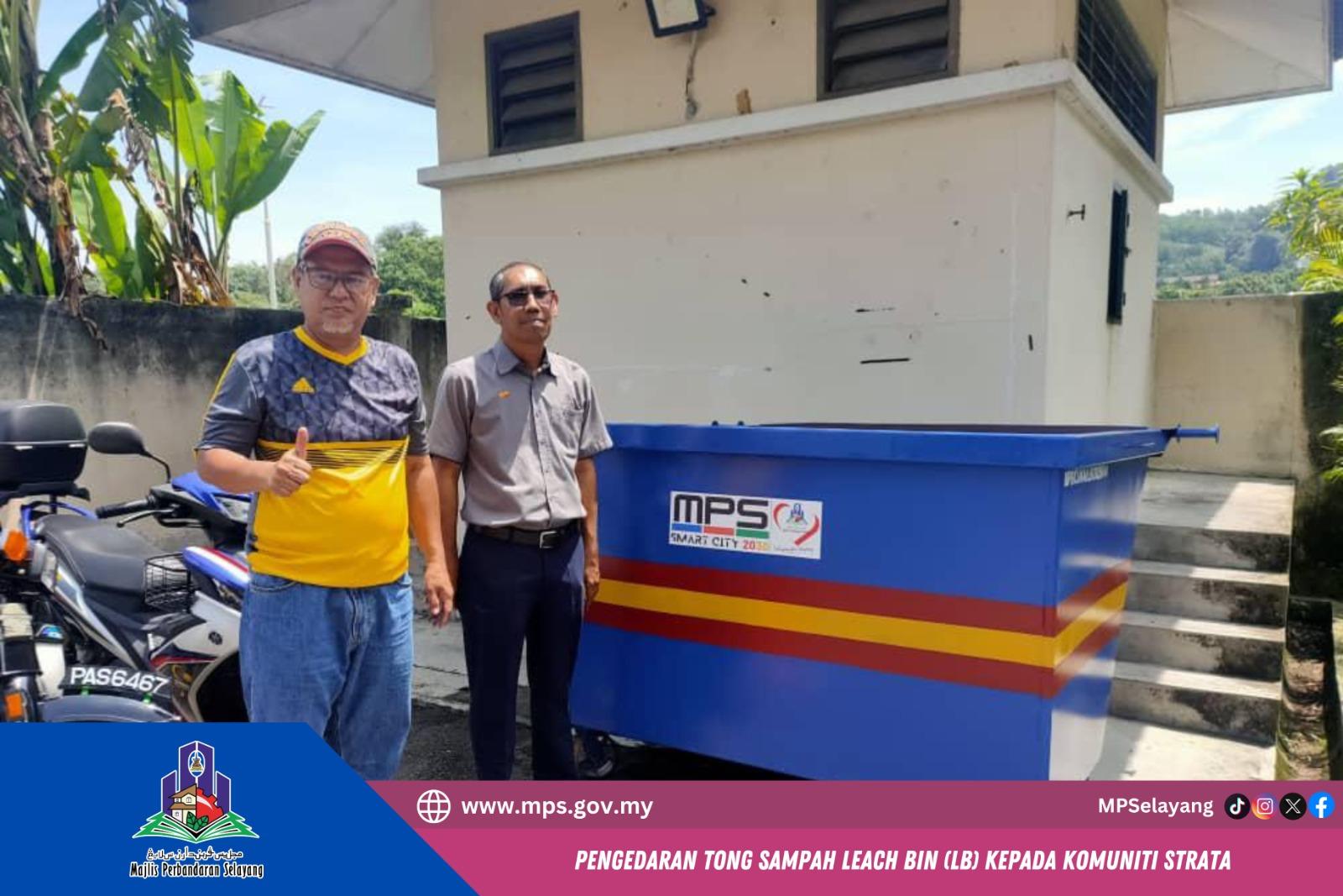 PENGEDARAN TONG SAMPAH LEACH BIN (LB) KEPADA KOMUNITI KEDIAMAN STRATA