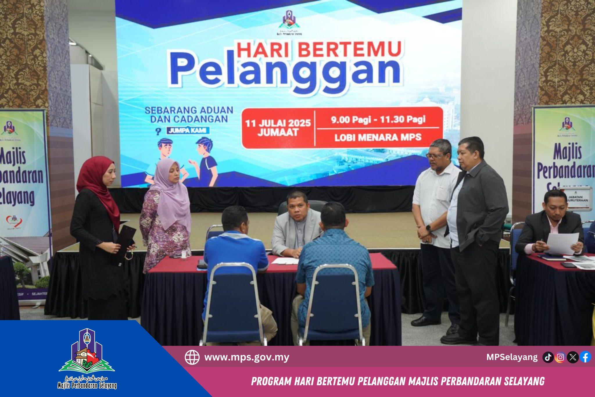 PROGRAM HARI BERTEMU PELANGGAN MAJLIS PERBANDARAN SELAYANG