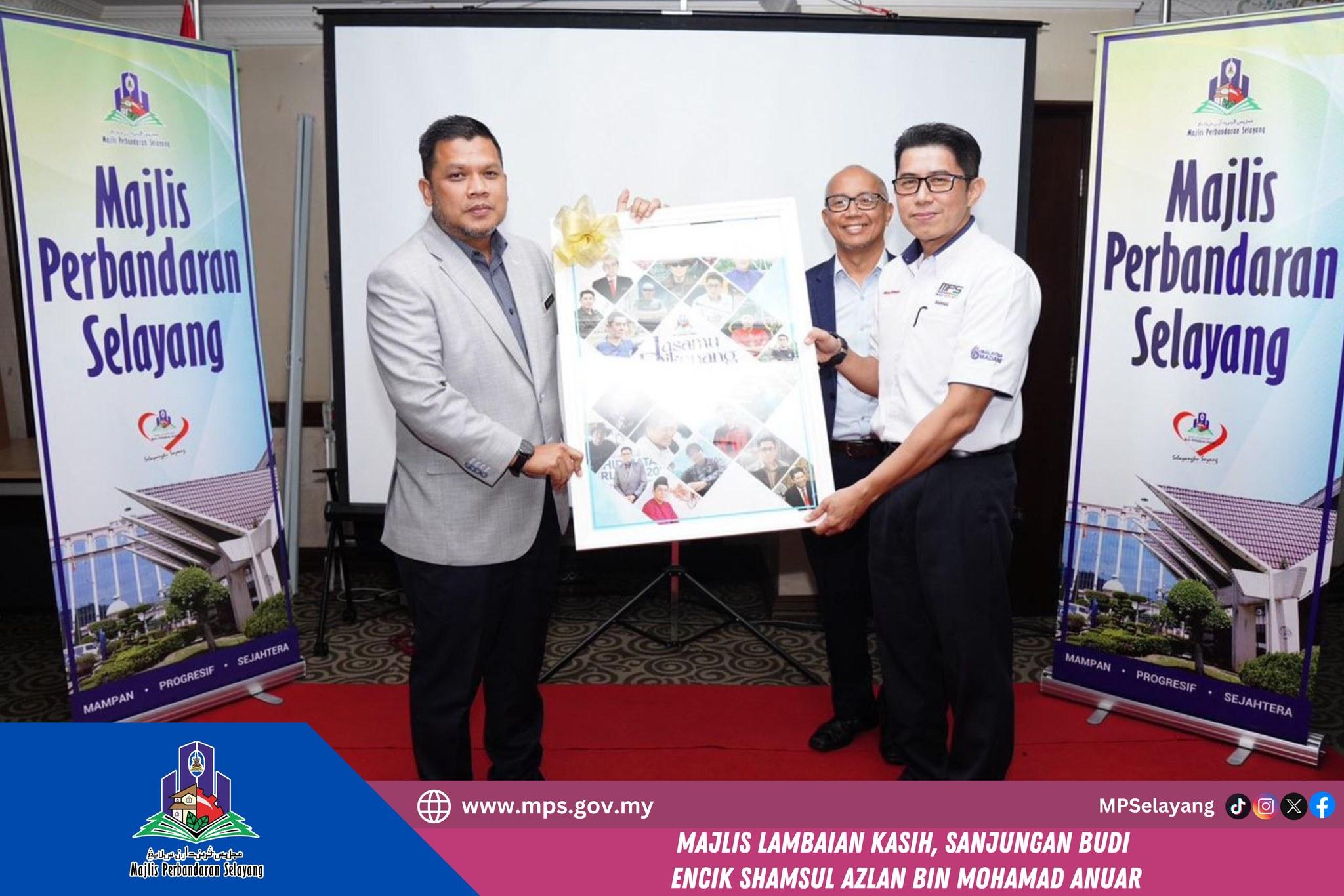 MAJLIS LAMBAIAN KASIH, SANJUNGAN BUDI ENCIK SHAMSUL AZLAN BIN MOHAMAD ANUAR